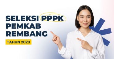 Seleksi PPPK 2023 Kabupaten Rembang